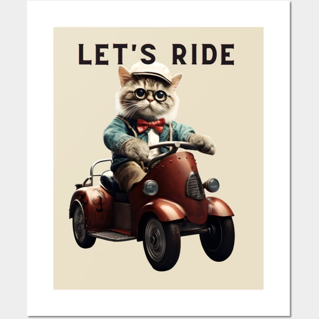 Let's Ride Retro Cat Design | Vintage Cat Lover Wall Art by KittyStampedeCo